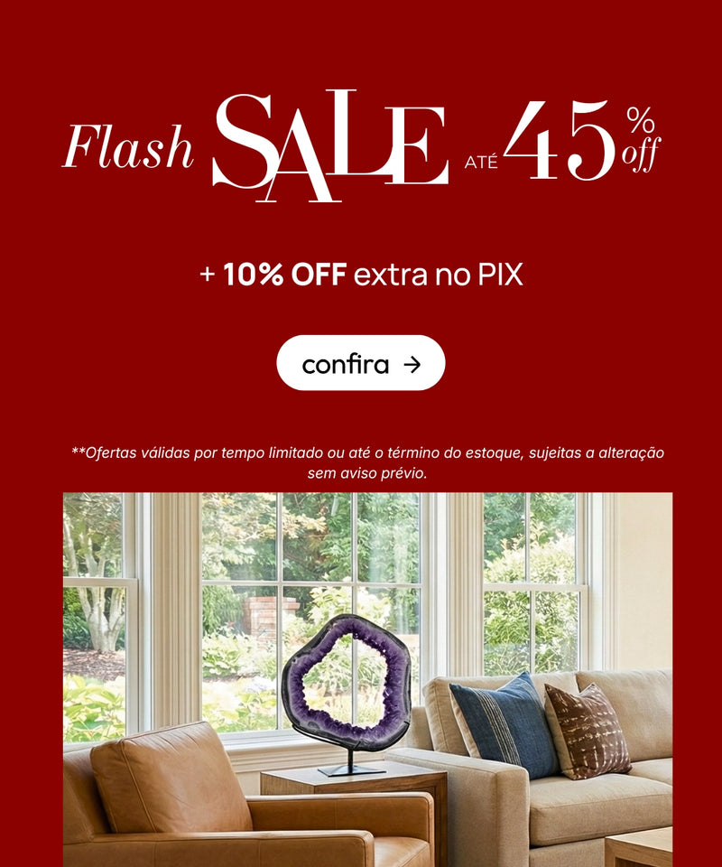 Flash Sale , até 45% OFF!